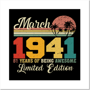 March 1941 81 Years Of Being Awesome Limited Edition Since Old Vintage Gifts Posters and Art